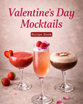 Valentines Day Mocktails -  Recipe Book